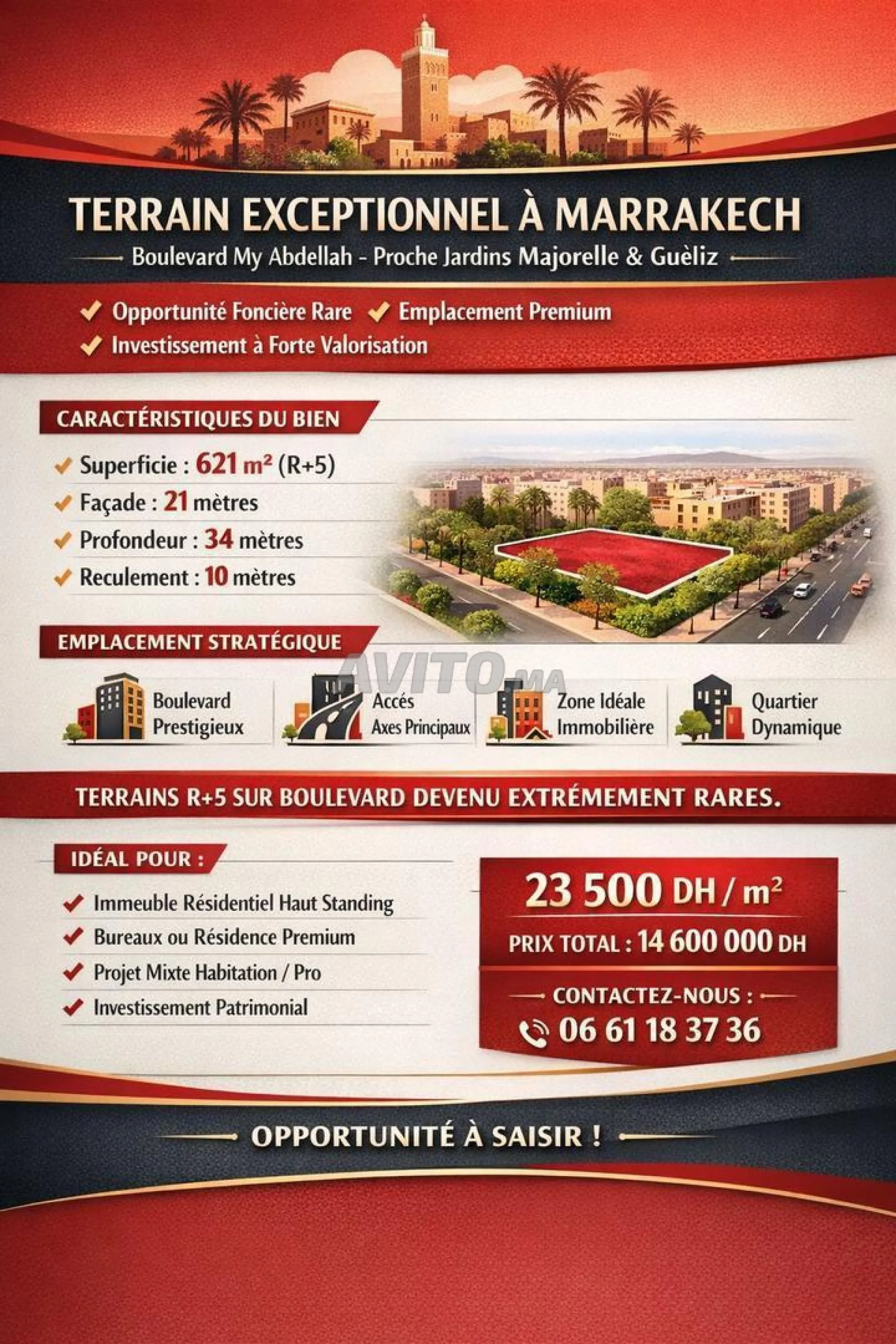 Terrain 621m2 R+5 Bd My Abdelah près Majorelle Guéliz