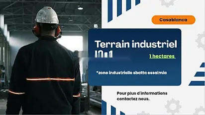 Un terrain industriel I2S1 sur Casablanca