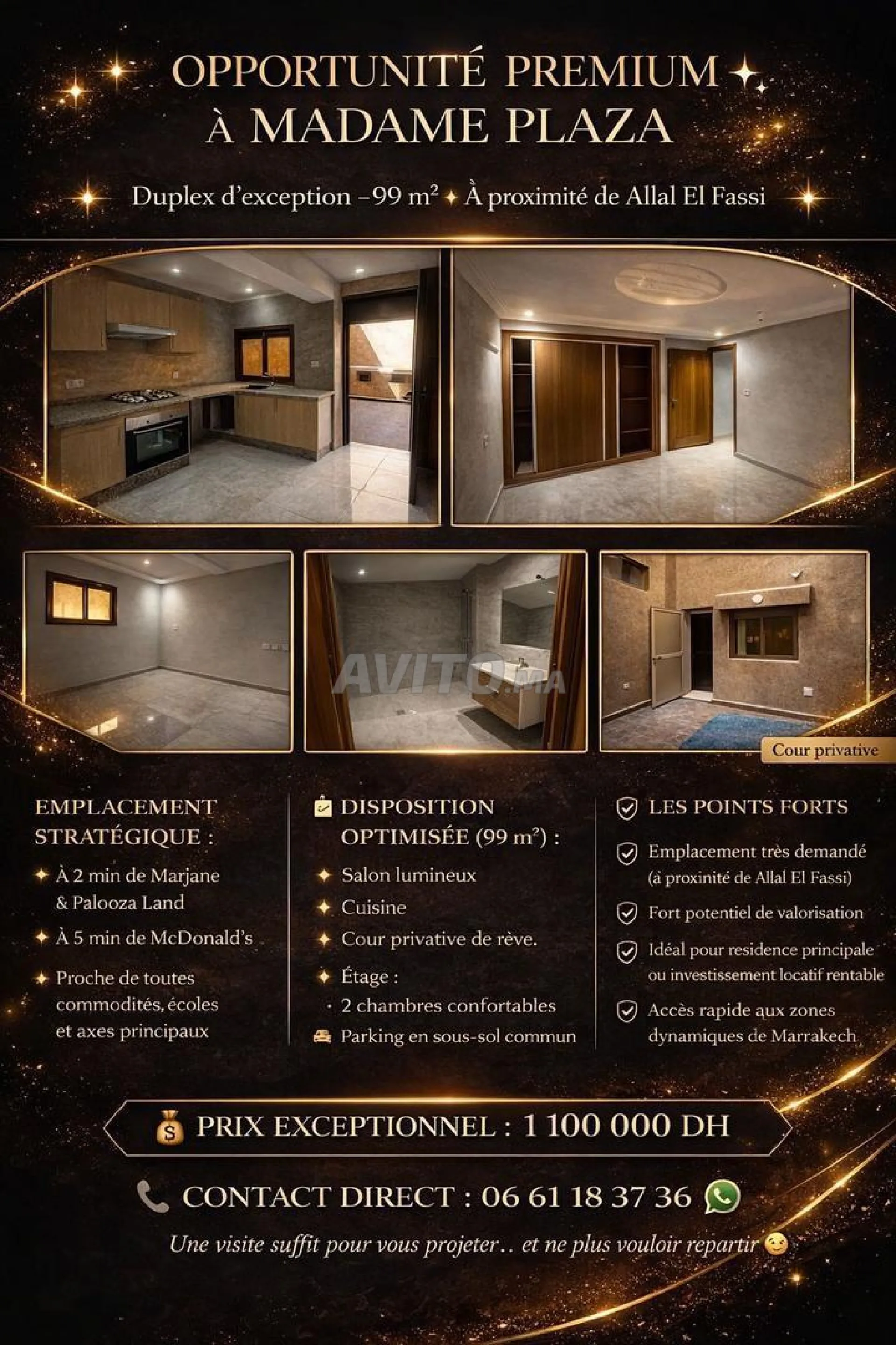 Duplex RDC 99m2 Madame Plaza près de Marjane