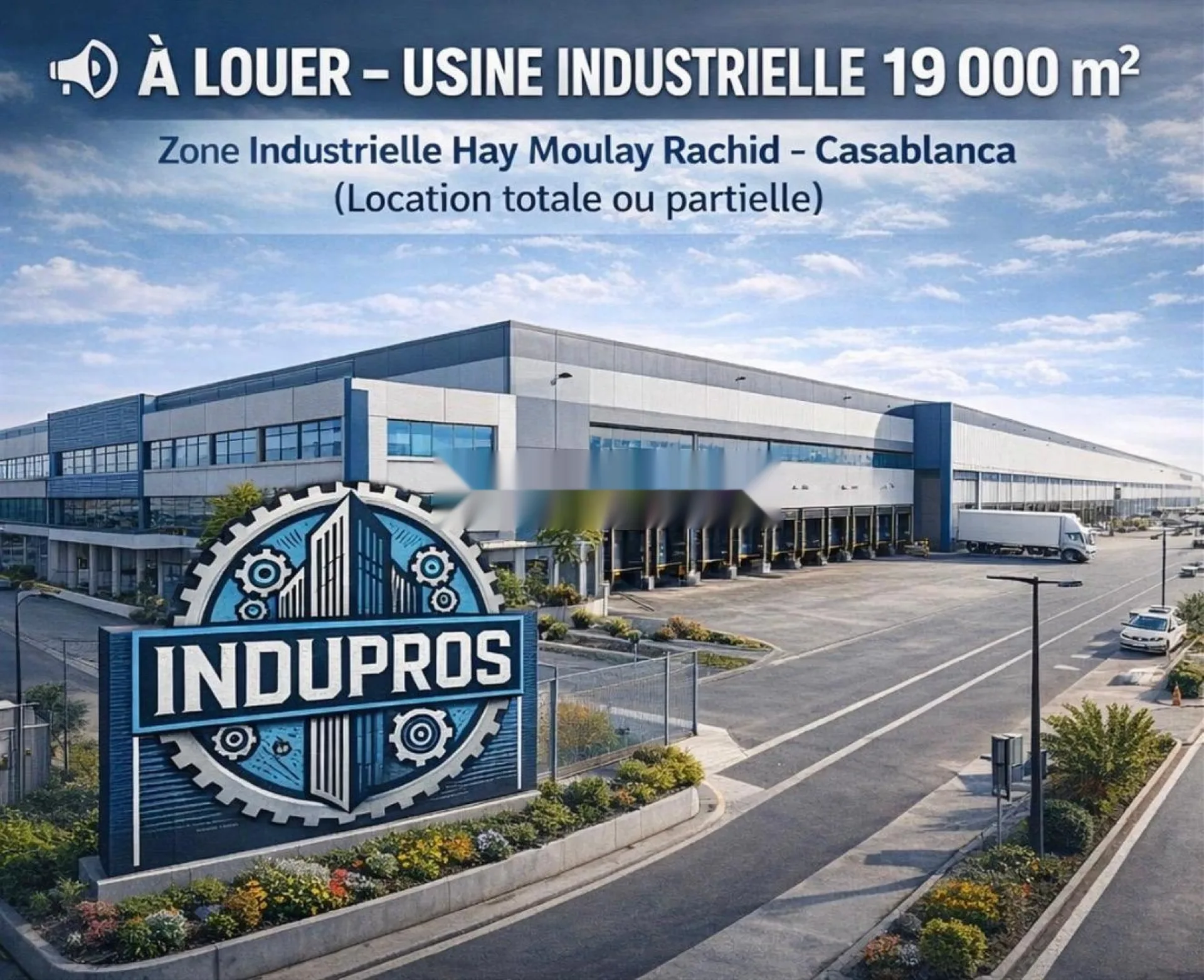 À LOUER - USINE DE 19000m2-ZI hay Moulay Rachid